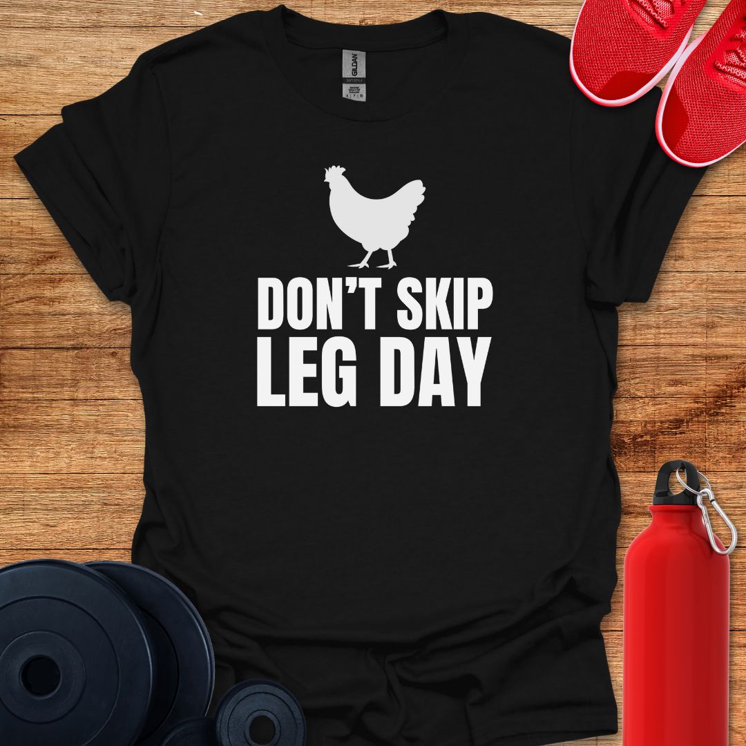 Don't Skip Leg Day