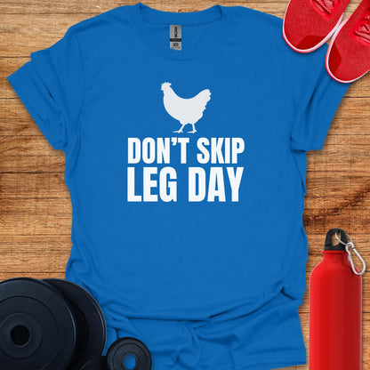 Don't Skip Leg Day