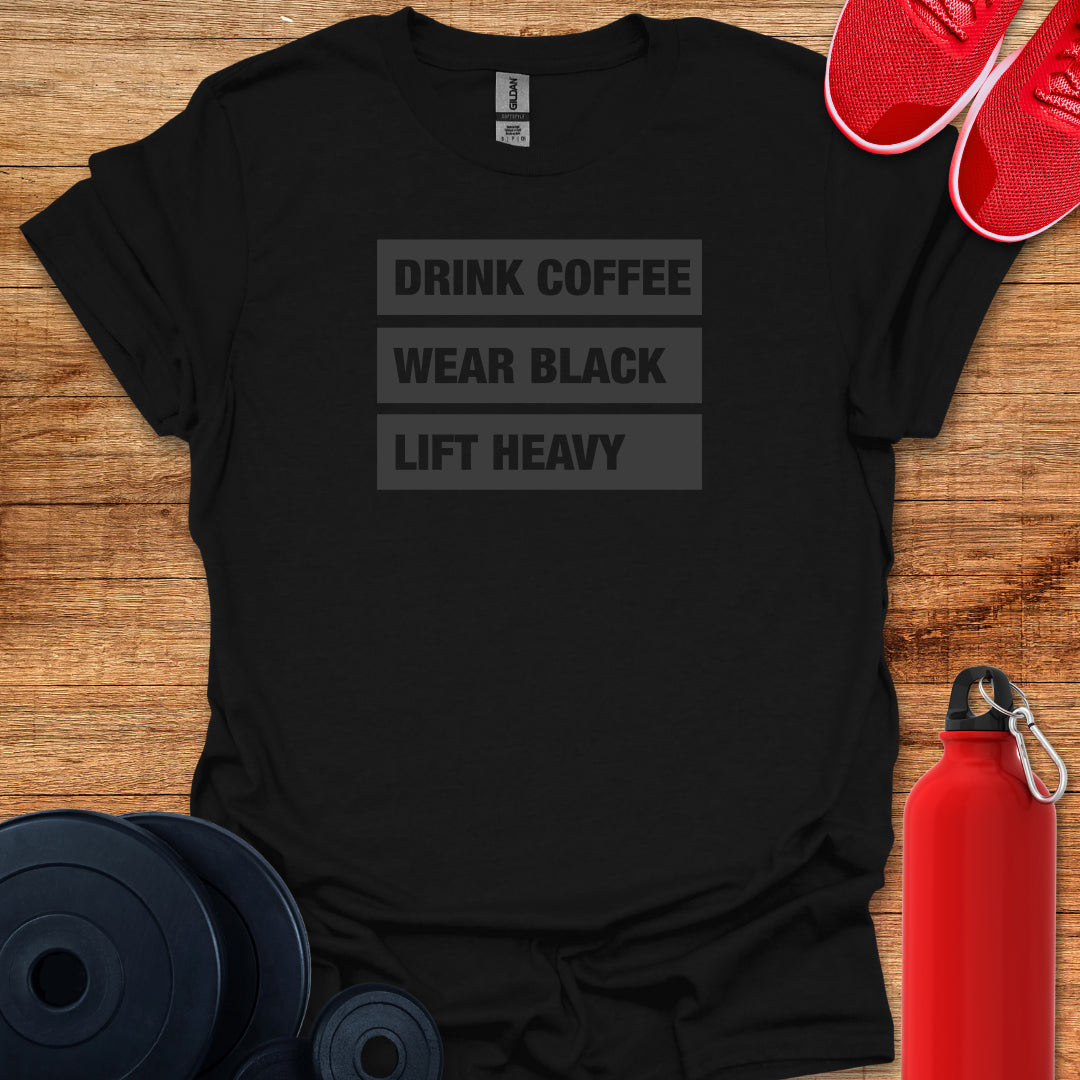 Drink Coffee T-Shirt