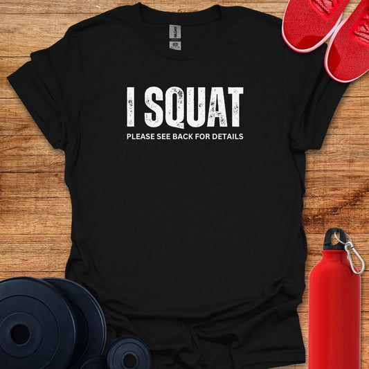 I Squat