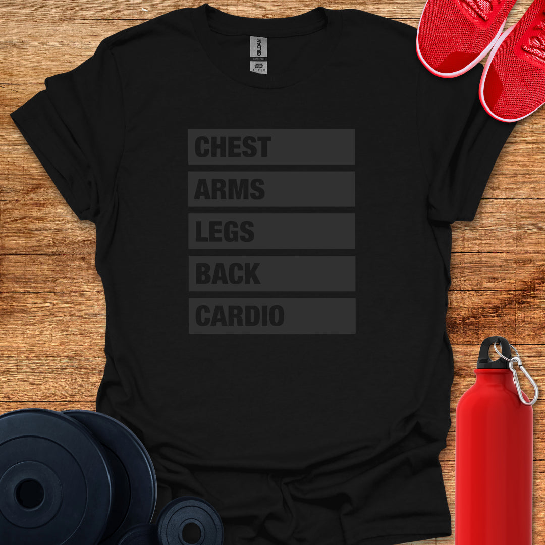 Chest Arms Legs T-Shirt