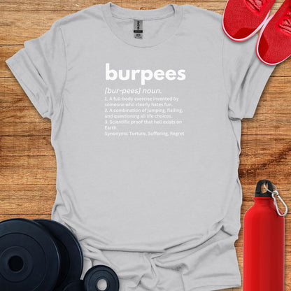 Burpees Definition Tee