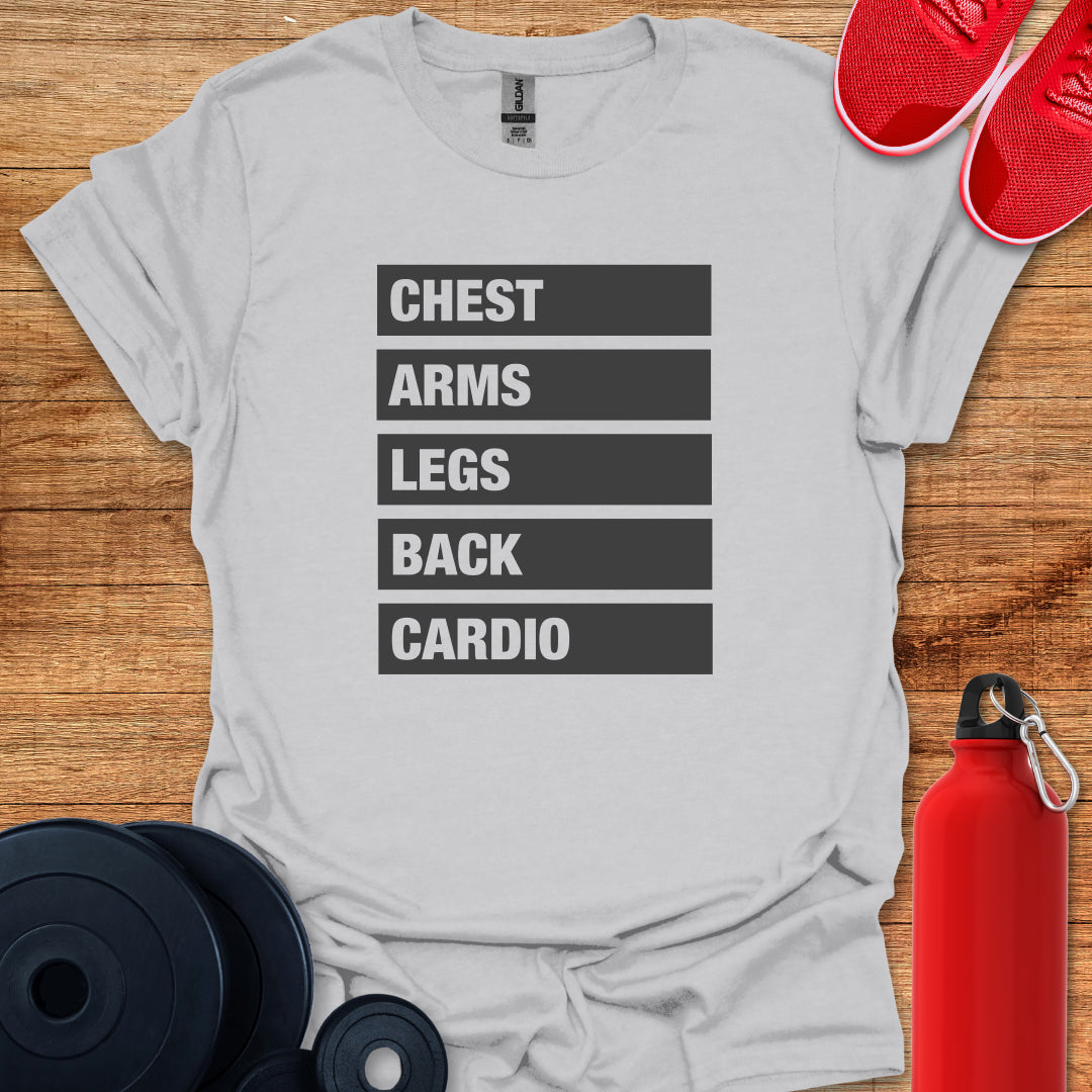 Chest Arms Legs T-Shirt