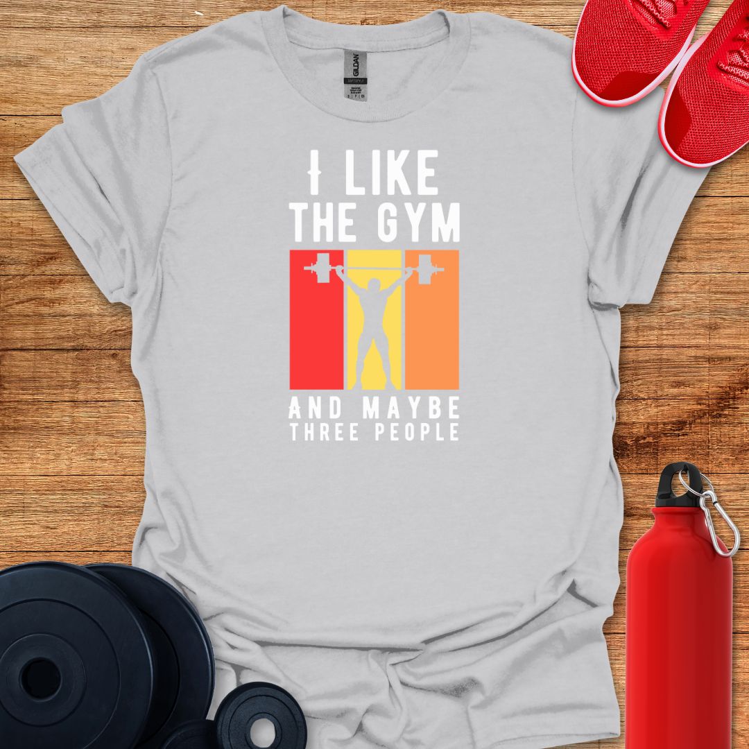 I Like The Gym and Maybe 3 People