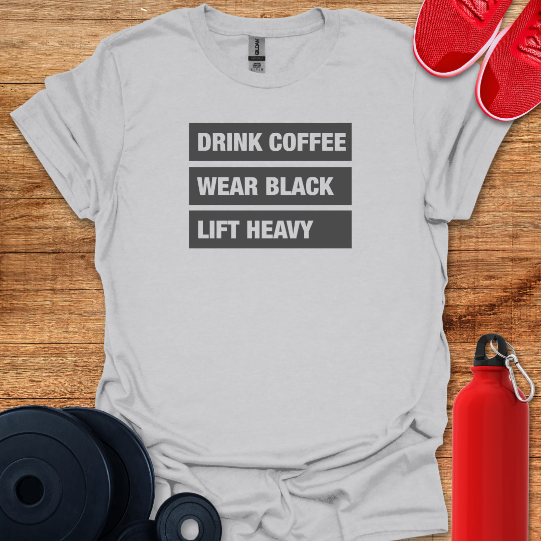 Drink Coffee T-Shirt