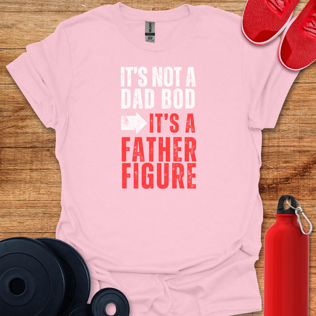 It’s Not a Dad Bod, It’s a Father Figure