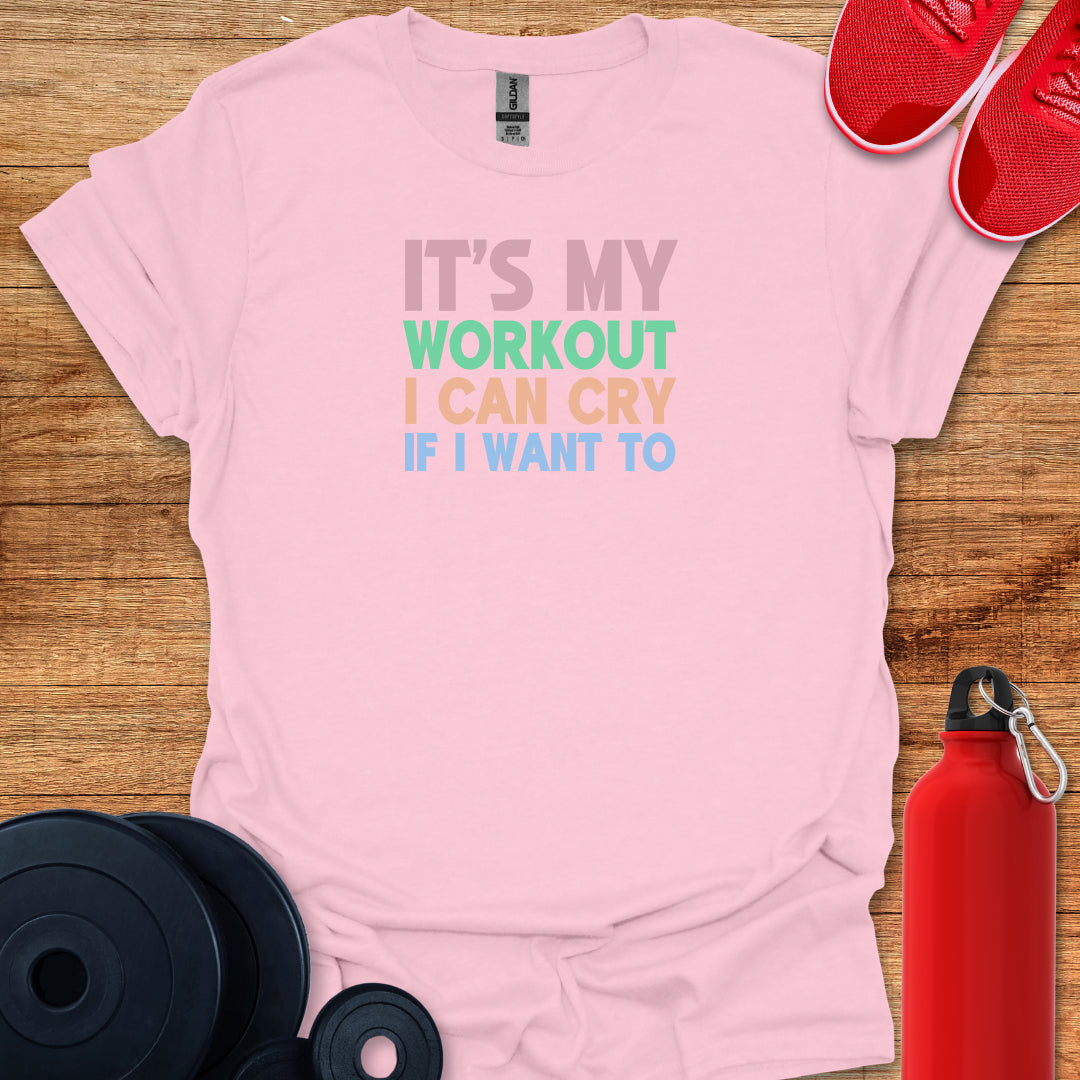 It's My Workout Tee