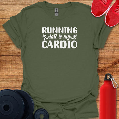 Running Late is my Cardio