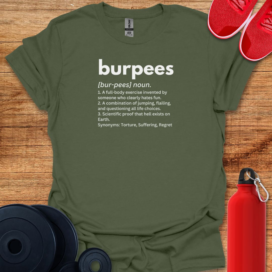 Burpees Definition Tee