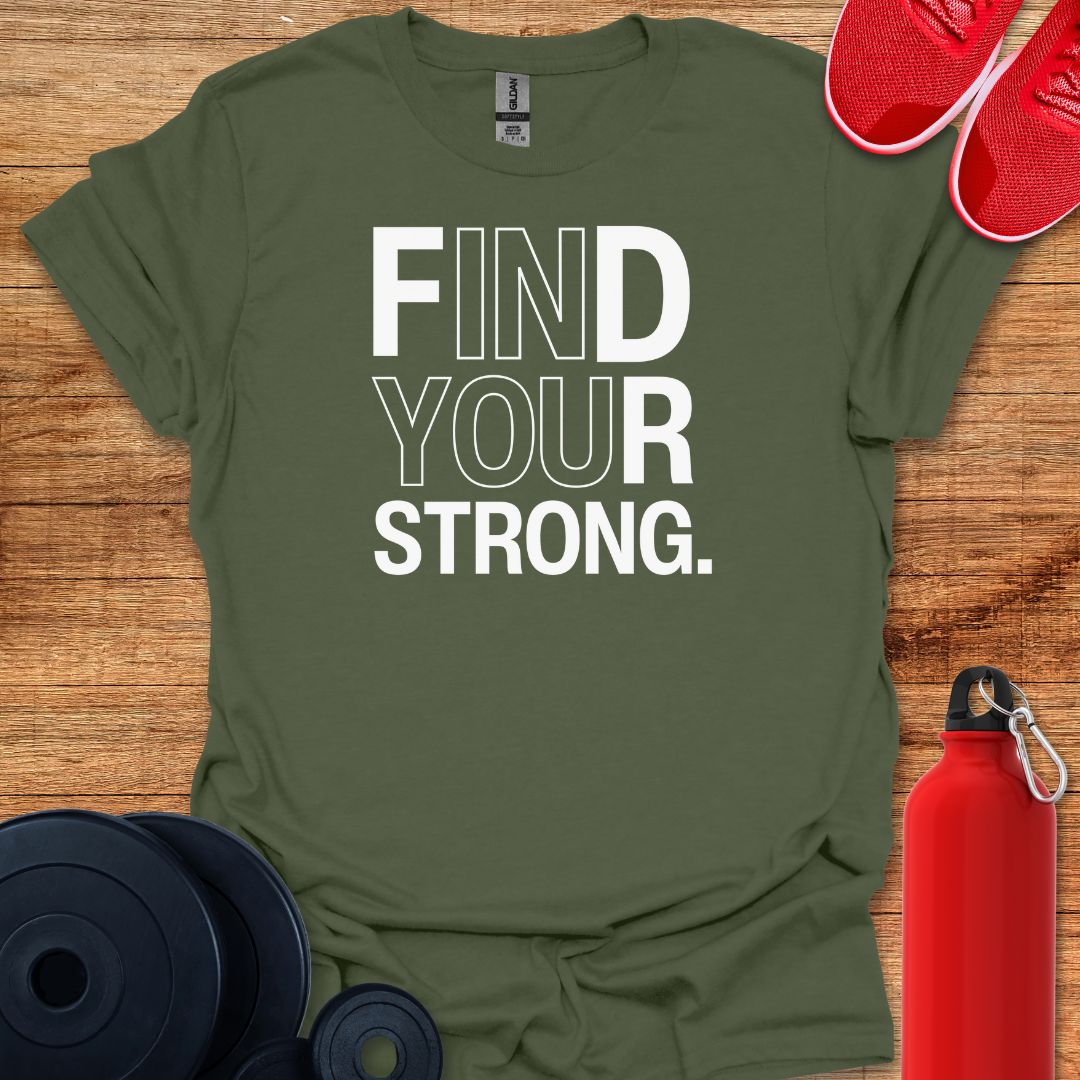 Find Your Strong In You