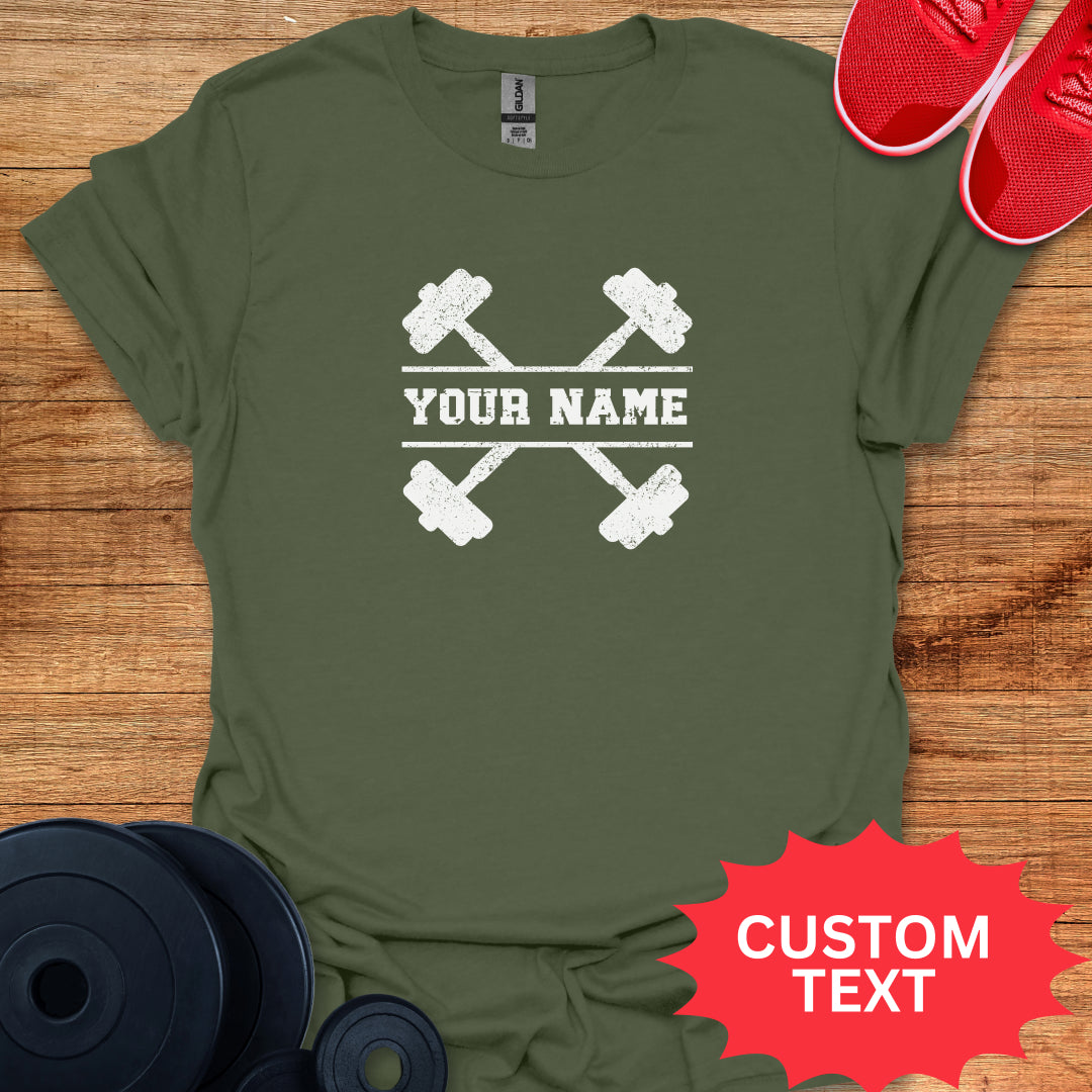 Barbells Custom Name - Personalized T-Shirt