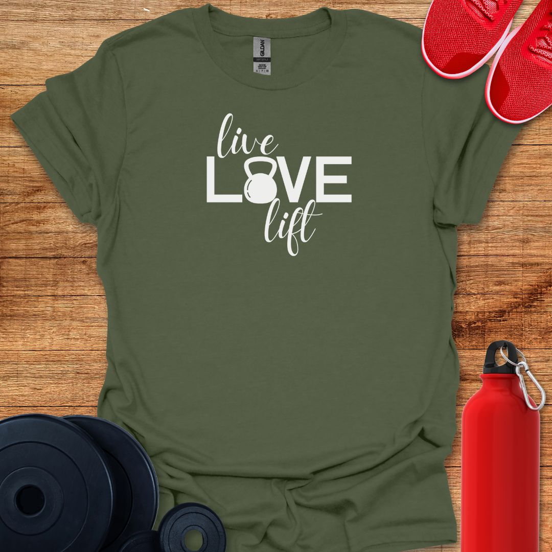 Live Love Lift Tee