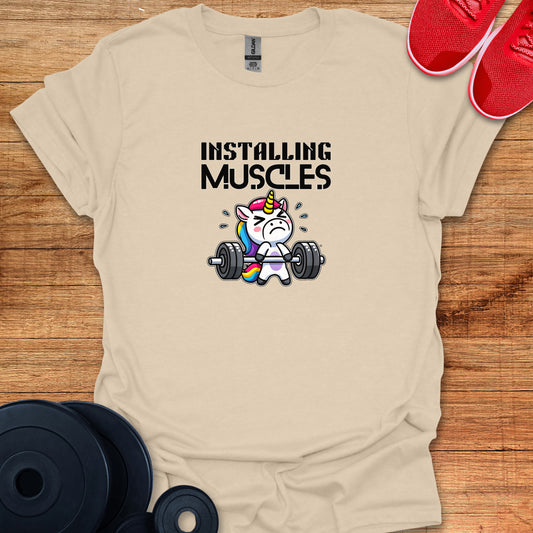 Installing Muscles Unicorn T-Shirt